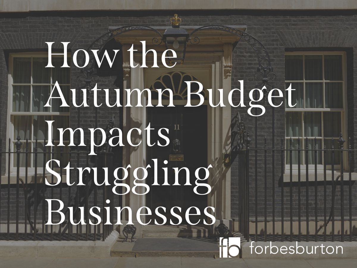 How the Autumn Budget Impacts Struggling Businesses